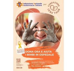 Le parafarmacie Italiane al fianco dei bambini malati oncologici con la Fondazione Lene Thun